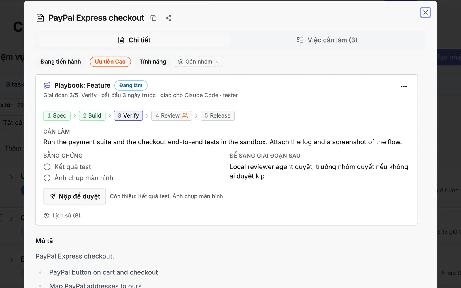 Bảng chi tiết của task: giai đoạn playbook, bằng chứng cần nộp và lịch sử